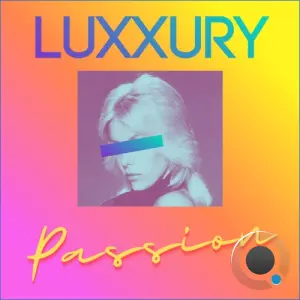 LUXXURY - Passion (2026)