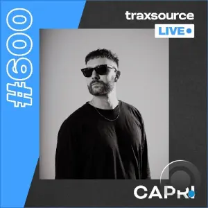 Capri - Traxsource Live! 600 (2026-09-29)