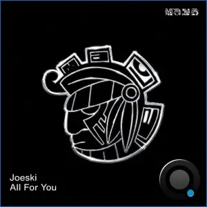 Joeski - All For You (2026)
