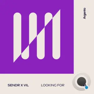 Sendr X Vil - Looking For (2026)