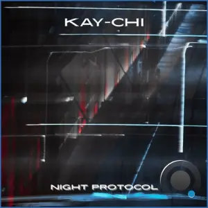 Kay-Chi ft Kally Voo - Night Protocol (2026)