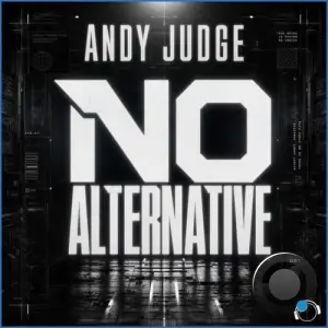 Andy Judge - No Alternative (2026)