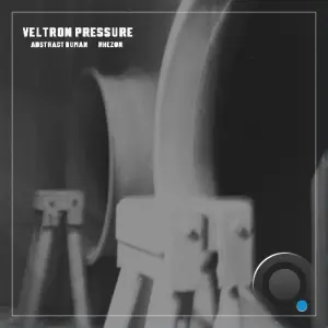 Abstract Human, Rhezon - Veltron Pressure (2026)