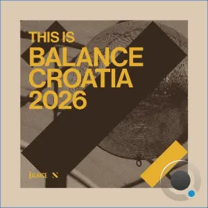 This Is Balance Croatia 2026 (2026)