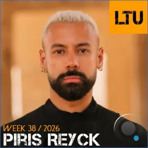 Piris Reyck - Ltu Podcast Week 167 (2026-09-21)