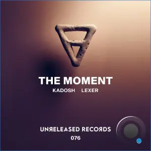 Lexer, Kadosh (ofc) - The Moment (2026)