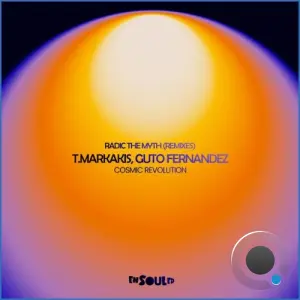 T.Markakis - Cosmic Revolution (Radic The Myth Mixes) (2026)