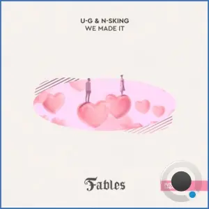 U-G & N-Sking - We Made It (2026)