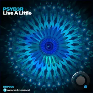 Psyb3r - Live A Little (2026)