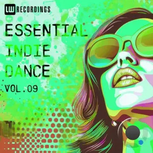 Essential Indie Dance, Vol. 09 (2026)