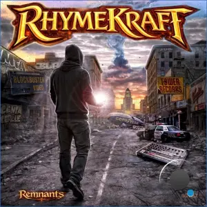 RhymeKraft - Remnants (2026)