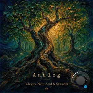 Clegus & Nerd Acid & Sesi'ohm - Analog (2026)