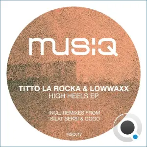 Titto La Rocka, Lowwaxx - High Heels (2026)