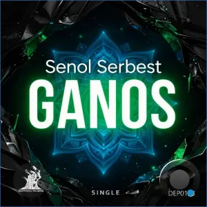 Senol Serbest - Ganos (2026)