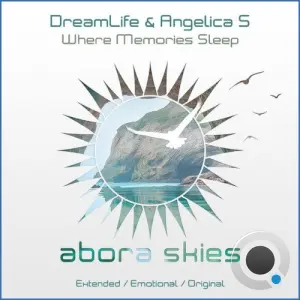 Dreamlife & Angelica S - Where Memories Sleep (2026)