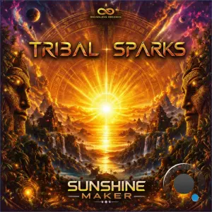 Tribal Sparks - Sunshine Maker (2026)