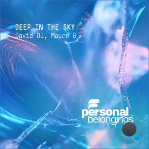 David Ol, Mauro B - Deep In The Sky (2026)
