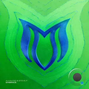 Alkaloid & Steve F - Embrace (2026)
