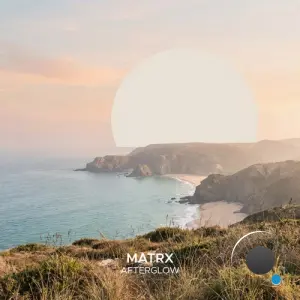 Matrx - Afterglow (2026)