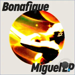 Bonafique, KADI (IL) - Miguel (2026)