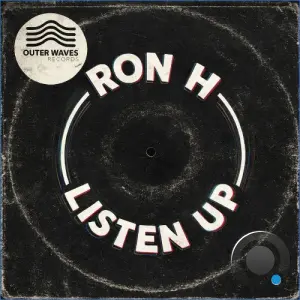 Ron H - Listen Up (2026)