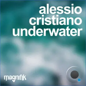 Alessio Cristiano - Underwater (2026)