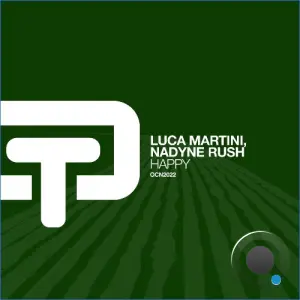 Luca Martini & Nadyne Rush - Happy (2026)
