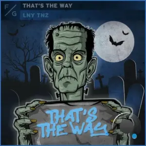 Lny Tnz - That's The Way (2026)
