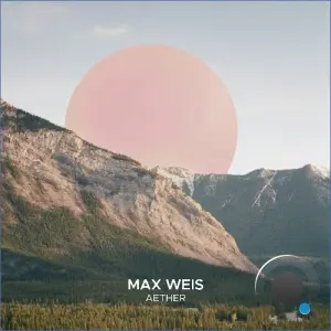 Max Weis - Aether (2026)