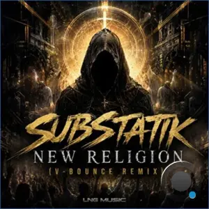 SubStatik - New Religion (V-Bounce Remix) (2026)