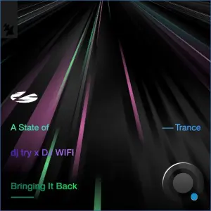 DJ Try X DJ Wifi - Bringing It Back (2026)