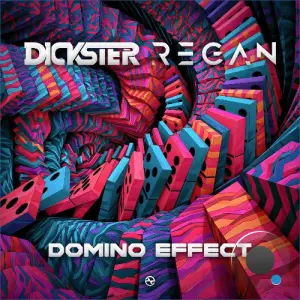 Dickster & Regan Nano - Domino Effect (2026)