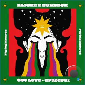 Aligee, Bunbeck - Got Love | Grateful (2026)