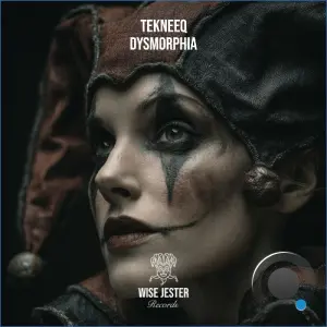 Tekneeq - Dysmorphia (2026)