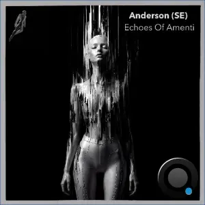 Anderson (SE) - Echoes Of Amenti (2026)