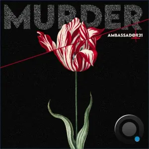 Ambassador21 - Murder (2026)