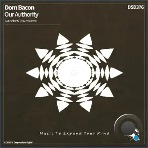 Dom Bacon - Our Authority (2026)