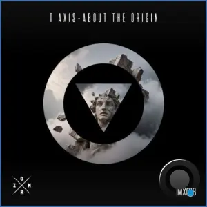 T-Axis - About The Origin (2026)