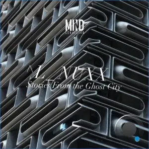 ^L , Nuxx - Stories From the Ghost City (2026)