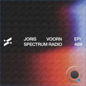 Joris Voorn - Spectrum Radio 489 (2026-09-04)