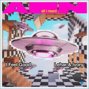 Lehar, Ivory (IT) - I Feel Good (2026)