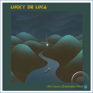 Lucky De Luca - I Am Yours (2026)
