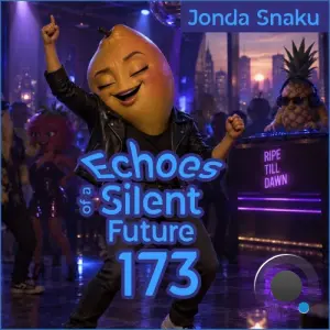 Jonda Snaku - Echoes Of A Silent Future 173 (2026-09-23)