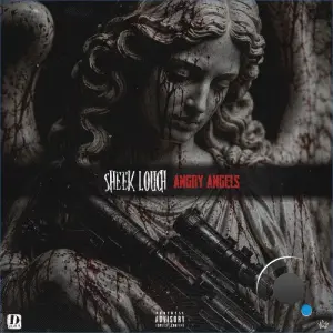 Sheek Louch - Angry Angels (2026)