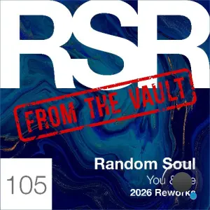 Random Soul - You & Me (2026 Reworks) (2026)