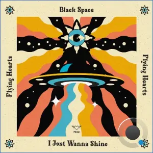 Black Space - I Just Wanna Shine (2026)