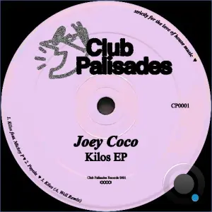 Joey Coco - Kilos (2026)