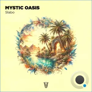 Slabo - Mystic Oasis (2026)