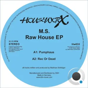 M.S. - Raw House (2026)