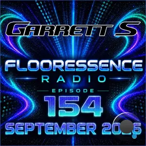 Garrett S - Flooressence 154 (2026-09-24)